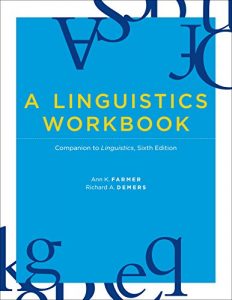 Descargar A Linguistics Workbook: Companion to Linguistics, Sixth Edition (MIT Press) pdf, epub, ebook