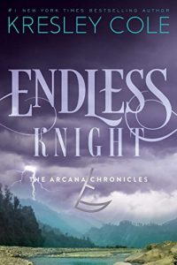 Descargar Endless Knight (The Arcana Chronicles) pdf, epub, ebook
