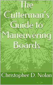 Descargar The Cutterman’s Guide to Maneuvering Boards (English Edition) pdf, epub, ebook