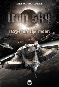 Descargar Iron Sky: Destiny – Nazis on the moon: An Iron Sky short story (English Edition) pdf, epub, ebook