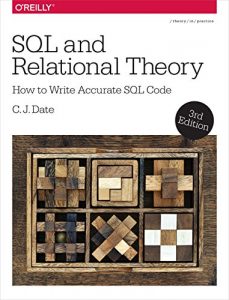 Descargar SQL and Relational Theory: How to Write Accurate SQL Code pdf, epub, ebook