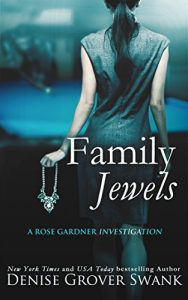 Descargar Family Jewels: Rose Gardner Investigations #1 (English Edition) pdf, epub, ebook
