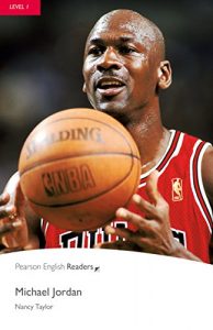 Descargar Level 1: Michael Jordan (Pearson English Graded Readers) pdf, epub, ebook