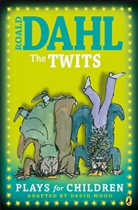 Descargar The Twits: Plays for Children: Plays for Children pdf, epub, ebook