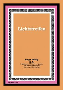 Descargar Lichtstreifen: The Commonwealth and International Library: Pergamon Oxford German Division pdf, epub, ebook