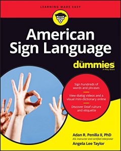 Descargar American Sign Language For Dummies (For Dummies (Language & Literature)) pdf, epub, ebook