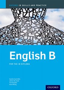 Descargar IB English B Skills and Practice (Oxford IB Skills and Practice) pdf, epub, ebook