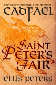 Descargar Saint Peter’s Fair (Chronicles Of Brother Cadfael) pdf, epub, ebook