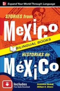 Descargar Stories from Mexico/Historias de Mexico, Second Edition (Stories from…) pdf, epub, ebook