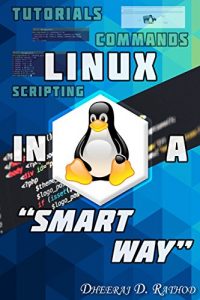 Descargar Linux In A Smart Way (English Edition) pdf, epub, ebook