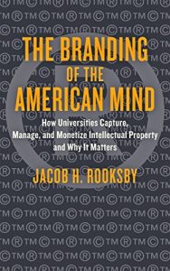 Descargar The Branding of the American Mind (Critical University Studies) pdf, epub, ebook