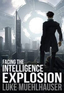 Descargar Facing the Intelligence Explosion (English Edition) pdf, epub, ebook