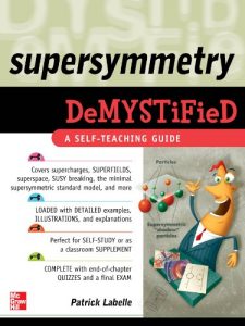 Descargar Supersymmetry DeMYSTiFied pdf, epub, ebook