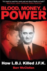 Descargar Blood, Money, & Power: How LBJ Killed JFK pdf, epub, ebook