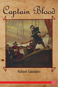 Descargar Captain Blood: His Odyssey (English Edition) pdf, epub, ebook