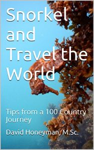 Descargar Snorkeling and Traveling the World: Tips from a 100 Country Journey (English Edition) pdf, epub, ebook