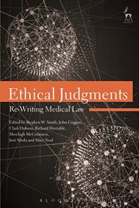 Descargar Ethical Judgments: Re-Writing Medical Law pdf, epub, ebook