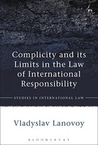 Descargar Complicity and its Limits in the Law of International Responsibility (Studies in International Law) pdf, epub, ebook