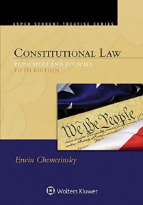 Descargar Constitutional Law: Principles and Policies (Aspen Student Treatise) pdf, epub, ebook