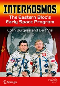 Descargar Interkosmos: The Eastern Bloc’s Early Space Program (Springer Praxis Books) pdf, epub, ebook