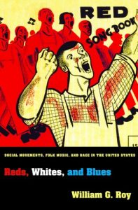 Descargar Reds, Whites, and Blues: Social Movements, Folk Music, and Race in the United States (Princeton Studies in Cultural Sociology) pdf, epub, ebook