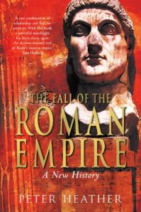 Descargar The Fall of the Roman Empire: A New History (English Edition) pdf, epub, ebook