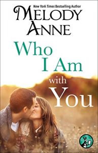 Descargar Who I Am with You (Unexpected Heroes series) pdf, epub, ebook