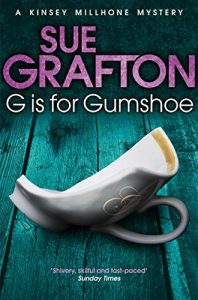 Descargar G is for Gumshoe (Kinsey Millhone Alphabet series) pdf, epub, ebook