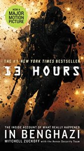 Descargar 13 Hours: The Inside Account of What Really Happened In Benghazi (English Edition) pdf, epub, ebook