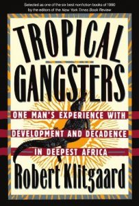 Descargar Tropical Gangsters: One Man’s Experience With Development And Decadence In Deepest Africa pdf, epub, ebook