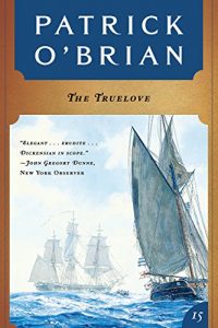 Descargar The Truelove (Vol. Book 15)  (Aubrey/Maturin Novels) pdf, epub, ebook