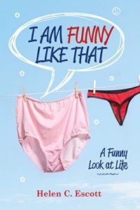 Descargar I Am Funny Like That: A Funny Look At Life (English Edition) pdf, epub, ebook