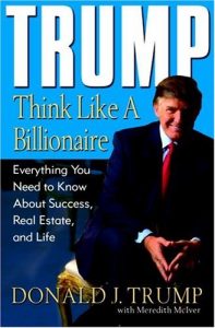 Descargar Trump: Think Like a Billionaire: Everything You Need to Know About Success, Real Estate, and Life pdf, epub, ebook