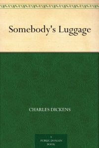 Descargar Somebody’s Luggage (English Edition) pdf, epub, ebook