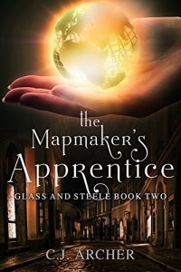 Descargar The Mapmaker’s Apprentice (Glass and Steele Book 2) (English Edition) pdf, epub, ebook