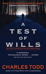 Descargar A Test of Wills: The First Inspector Ian Rutledge Mystery pdf, epub, ebook