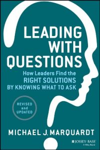 Descargar Leading with Questions: How Leaders Find the Right Solutions by Knowing What to Ask pdf, epub, ebook