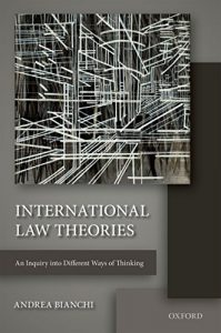 Descargar International Law Theories: An Inquiry into Different Ways of Thinking pdf, epub, ebook