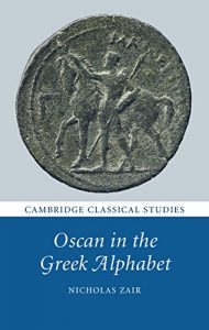 Descargar Oscan in the Greek Alphabet (Cambridge Classical Studies) pdf, epub, ebook