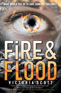 Descargar Fire & Flood (Fire & Flood Series) pdf, epub, ebook