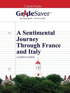 Descargar GradeSaver (TM) ClassicNotes: A Sentimental Journey Through France and Italy (English Edition) pdf, epub, ebook