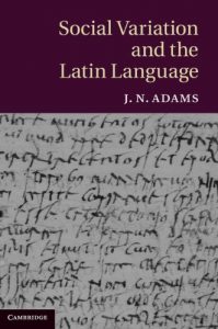 Descargar Social Variation and the Latin Language pdf, epub, ebook