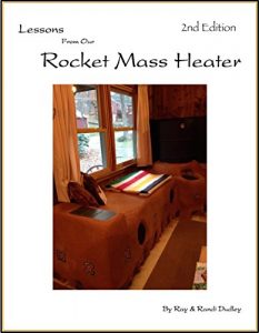 Descargar Lessons from Our Rocket Mass Heater: This book is bursting with photos, tips and resources all from our own build! A companion guide to the experts manuals … look at a real build. (English Edition) pdf, epub, ebook