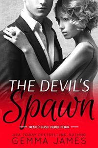Descargar The Devil’s Spawn (Devil’s Kiss Book 4) (English Edition) pdf, epub, ebook
