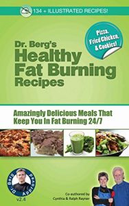 Descargar Dr. Berg’s Healthy Fat Burning Recipes (English Edition) pdf, epub, ebook