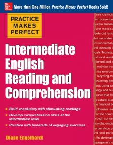 Descargar Practice Makes Perfect Intermediate ESL Reading and Comprehension (EBOOK) (Practice Makes Perfect Series) pdf, epub, ebook