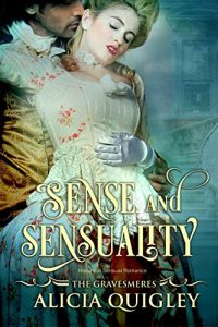 Descargar Sense & Sensuality: Caroline’s After Dark Georgian Romance (The Gravesmeres Book 3) (English Edition) pdf, epub, ebook