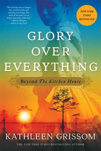 Descargar Glory over Everything: Beyond The Kitchen House (English Edition) pdf, epub, ebook