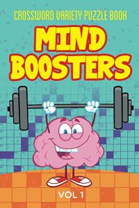 Descargar Crossword Variety Puzzle Book: Mind Boosters Vol 1 (Puzzler Series) pdf, epub, ebook