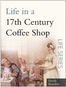 Descargar Life in a 17th Century Coffee Shop (Sutton Life) pdf, epub, ebook